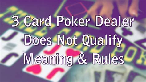 Mengerti Permainan 3 Card Poker: Dealer Tidak Meningkat