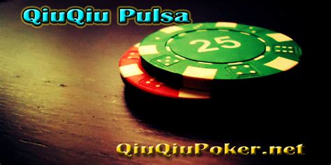 Poker Pulsa-Texas Poker Online: Menyajikan Kualitas yang Berbeda dalam Dunia Kasino