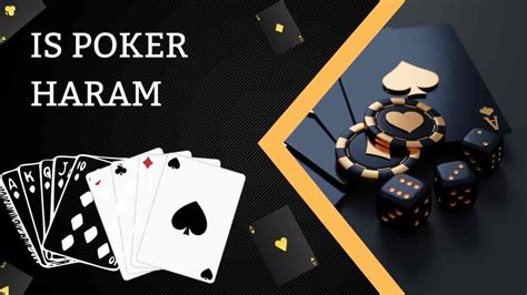 Poker: Dapatkah Disebut Halal