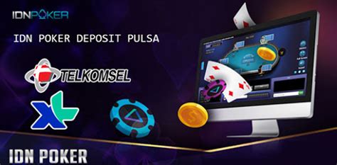 Deposit pada Situs Judi IDN Poker: Berbagai Pilihan dan Panduan