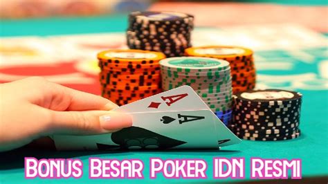 IDN POKER: DAFTAR IDN POKER – DAFTAR SITUS JUDI POKER ONLINE TERBAIK