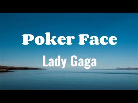 Menguak Ragu dengan Wajah Poker: Refleksi atas Lagu “Poker Face” Lady Gaga