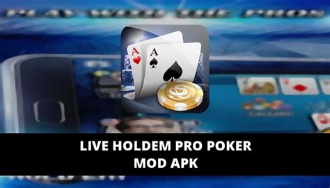 Poker Texas Hold’em Live Pro Mod APK: Tips and Tricks