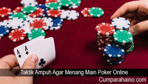 Gaya Bermain Poker untuk Menjadi Pemenang