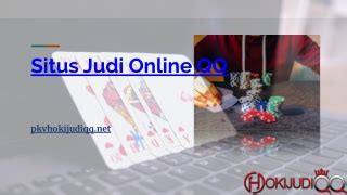 HokiQQ: Agen Bandar Poker Online dan DominoQQ Terpercaya