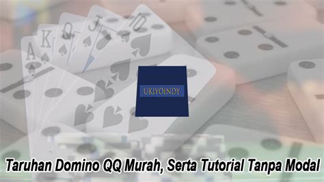 Bermain Domino QiuQiu Online Tanpa Modal: Tips dan Trik