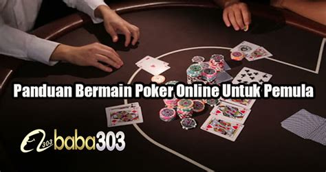 Persiapan Bermain Poker Online untuk Pemula