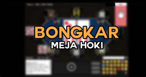 Cara Mencari Meja Hoki Judi Poker Pasti Menang