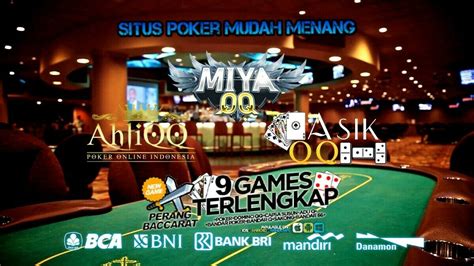 Situs Poker Paling Mudah Menang: MAUPOKER