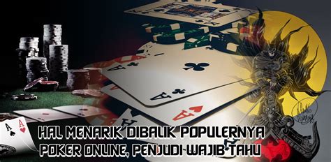 Mengapa Judi Poker Online Jadi Pilihan Terfavorit