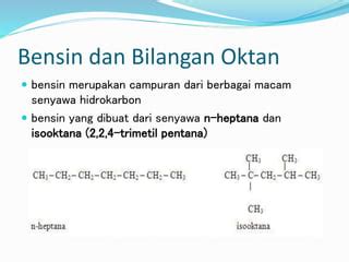 Materi Mutu Bensin – SMA Kelas XI